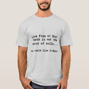 T-shirt Libres vivants ou meurent