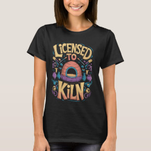 T-shirt Licence pour Kiln Funny Pottery Pun