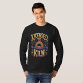 T-shirt Licence pour Kiln Funny Pottery Pun (Devant entier)