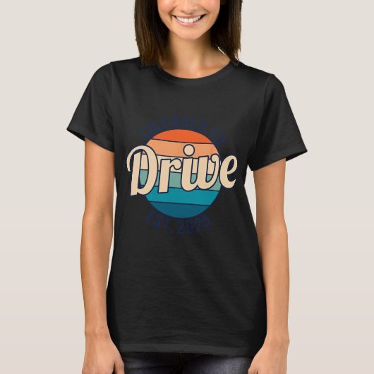 T-shirt Licensed To Drive New Drivers License Est 2025 (Devant)