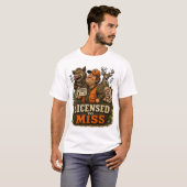 T-shirt Licensed To Miss (Devant entier)
