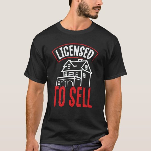 T-shirt Licensed To Sell Realtor (Devant)