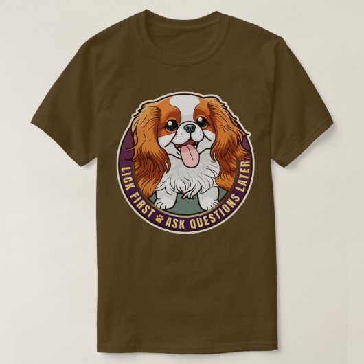 T-shirt Lick First Cavalier King Charles Spaniel Design (Design devant)