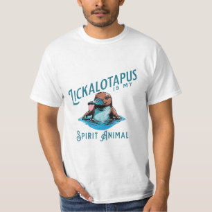 T-shirt Lickalotapus est mon animal spirituel