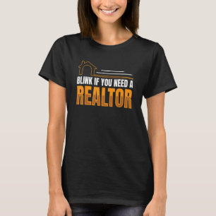 T-shirt Lier Si Vous Avez Besoin D'Un Agent Immobilier Rea