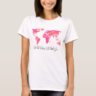 T-shirt Lieux Où Elle Va Citer Aquarelle Rose Carte Mondia