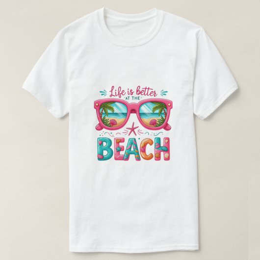 T-shirt Life Better Beach  (Design devant)