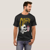 T-shirt Life Coffee Brew Diner Cafe Barista Skeleton Addic (Devant entier)