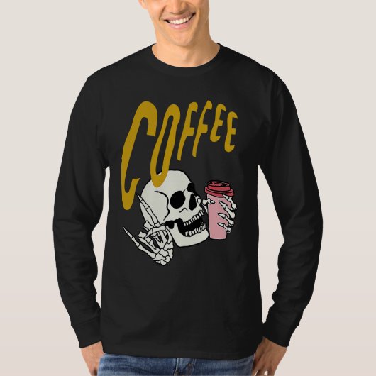 T-shirt Life Coffee Brew Diner Cafe Barista Skeleton Addic (Devant)