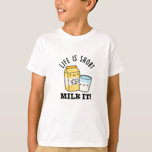 T-shirt LIfe Est Lait Court Il Drôle Boire Pun