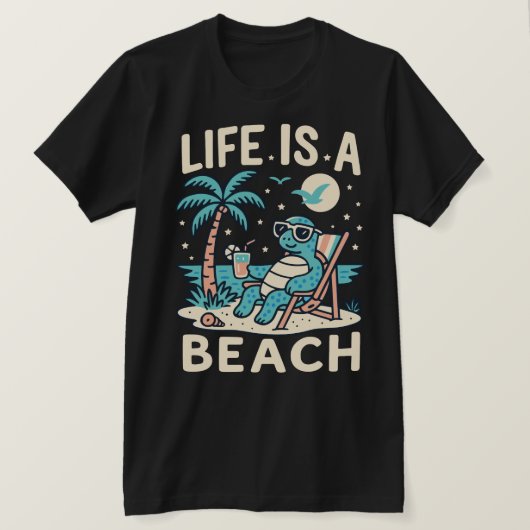 T-shirt Life Is A Beach Chill Turtle - Drôle Summer Beach (Design devant)