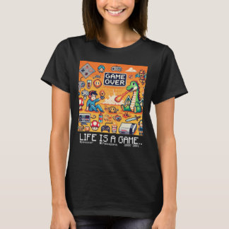 T-shirt Life Is A Game.. : Game Over (fille joueuse)