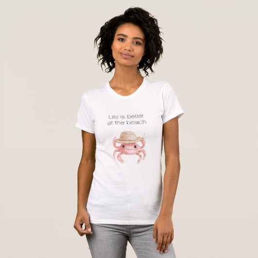 T-shirt Life is better at the beach crab (Devant entier)