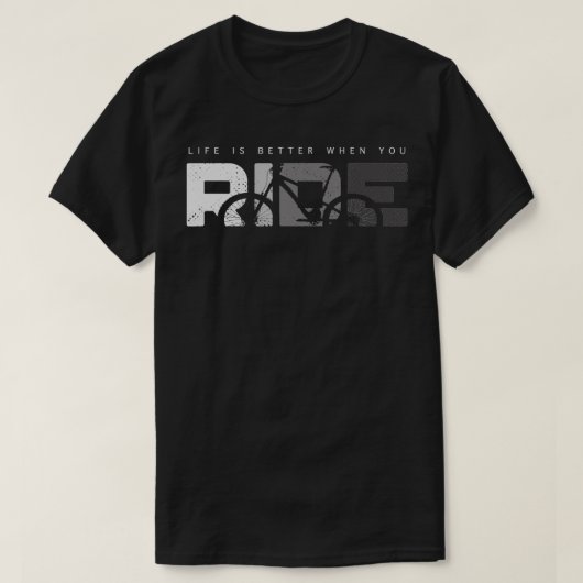 T-shirt Life is Better When You Ride MTB (Design devant)