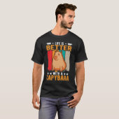 T-shirt Life Is Better With A Capybara (Devant entier)