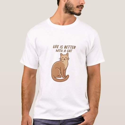 T-shirt Life Is Better With a Cat – Cute Cat Lover Design (Devant)