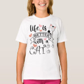 T-shirt Life is Better With a Cat quote slogan (Devant)