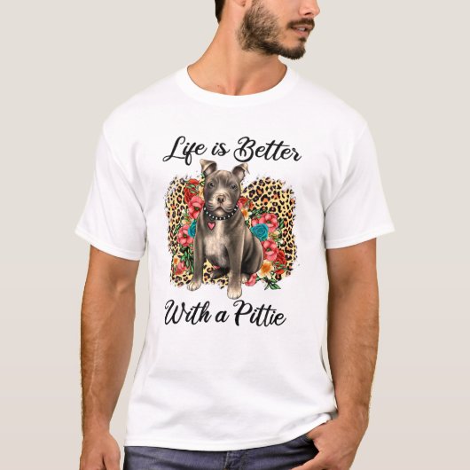 T-shirt Life Is Better With A Pittie Leopard Pitbull Mom M (Devant)