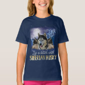 T-shirt Life Is Better With A Siberian Husky (Devant)