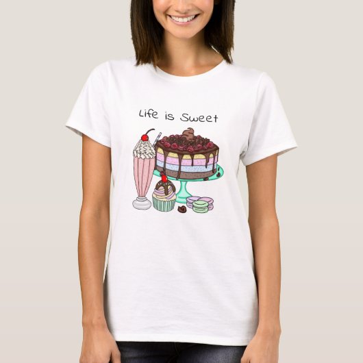 T-shirt Life is Sweet | Cute Dessert Graphics (Devant)