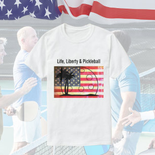 T-shirt Life Liberty & Pickleball Funny