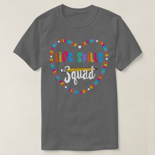 T-shirt Life Skills Squad, Team Be Kind School Life Skills (Design devant)