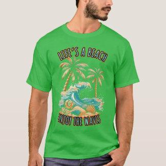 T-shirt Lifes a Beach Summer Vacation Tropical Beach Desig