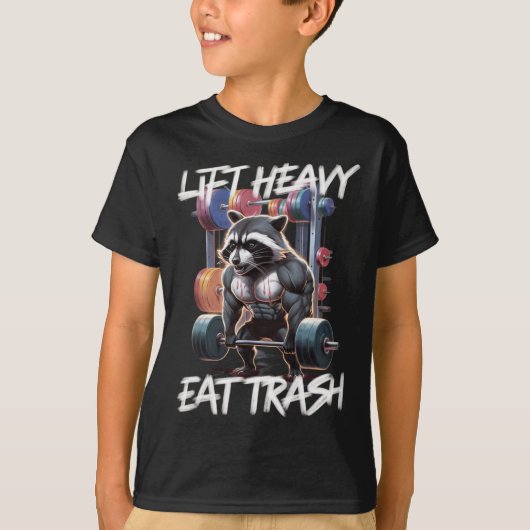 T-shirt Lift Heavy Eat Trash Weightlifting Bodybuilding Gy (Devant)