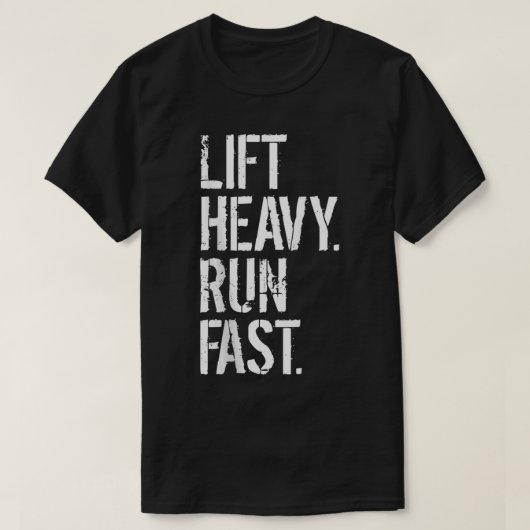 T-shirt Lift Lourd Run Fast (Design devant)