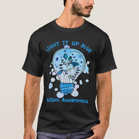 T-shirt Light It Up Blue Autism  I Wear Blue For Awareness (Devant)