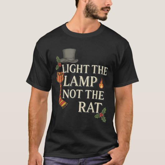 T-shirt Light The Lamp Not The Rat Christmas Funny Novelty (Devant)