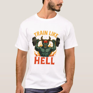 T-shirt Like Hell