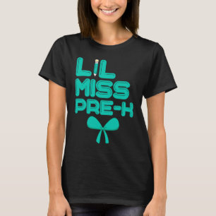 T-shirt Lil Miss Pre K Cute Pré-maternelle School 1