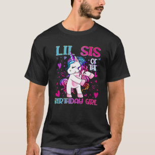 T-shirt Lil Sis Of The Birthday Girl Flossing Unicorn Litt