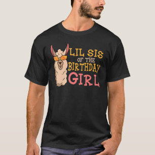 T-shirt Lil Sis Of The Birthday Girl Lama Anniversaire Par