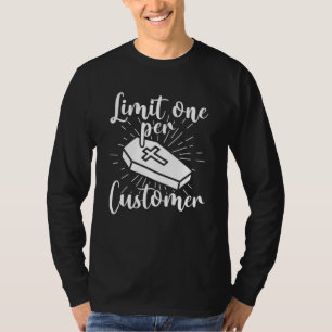 T-shirt Limite 1 par panier client Mortician