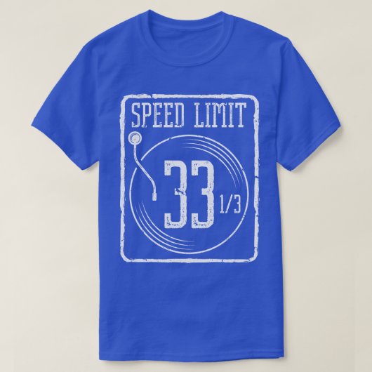 T-shirt Limite de vitesse 33 Enregistrement de vinyle (Design devant)