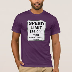 T-shirt Limite de vitesse de 186 000 mps