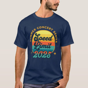 T-shirt Limite de vitesse Série de concerts d'été 2025 T-s