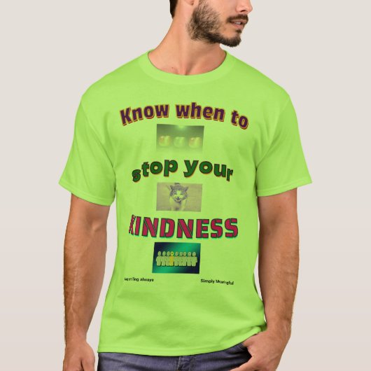 T-shirt "Limites de gentillesse" (Devant)