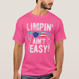 T-shirt Limpin Ain't Easy Broken 1