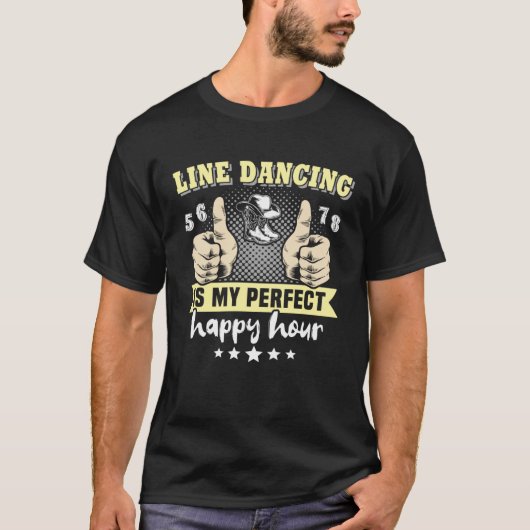 T-shirt Line Dancer Perfect Line Dancing Line Dance (Devant)