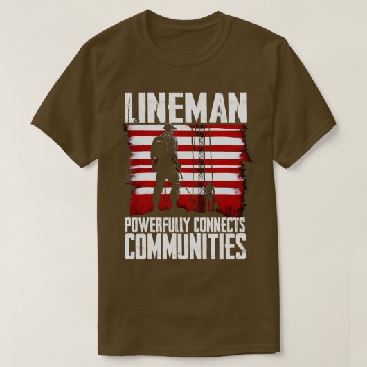T-shirt Lineman connecte puissamment les communautés (Design devant)
