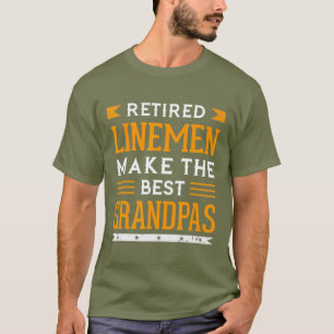 T-shirt Lineman Grandpa à la retraite Cadeau Pole Linemen