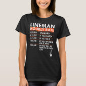 T-shirt Lineman Hourly Rate Power Electric Cable Labor Rat (Devant)