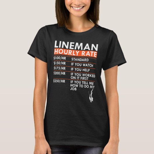 T-shirt Lineman Hourly Rate Power Electric Cable Labor Rat (Devant)