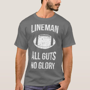 T-shirt Lineman Tous les goûts Pas de gloire VI