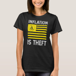 T-shirt L'inflation est le drapeau de Gadsden de vol