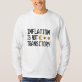 T-shirt L'inflation n'est pas transitoire (Devant)