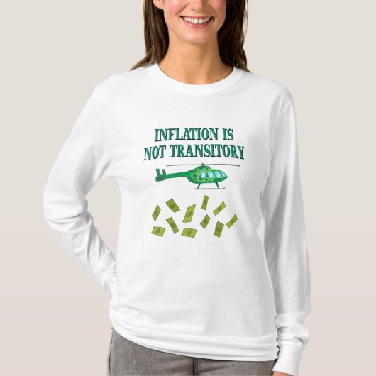 T-shirt L'inflation n'est pas transitoire (Devant)